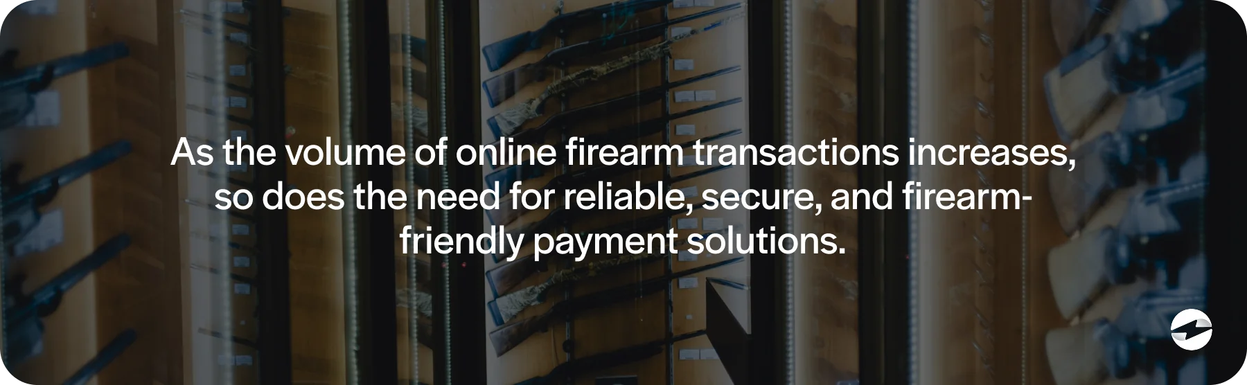 firearm-friendly payment solutions