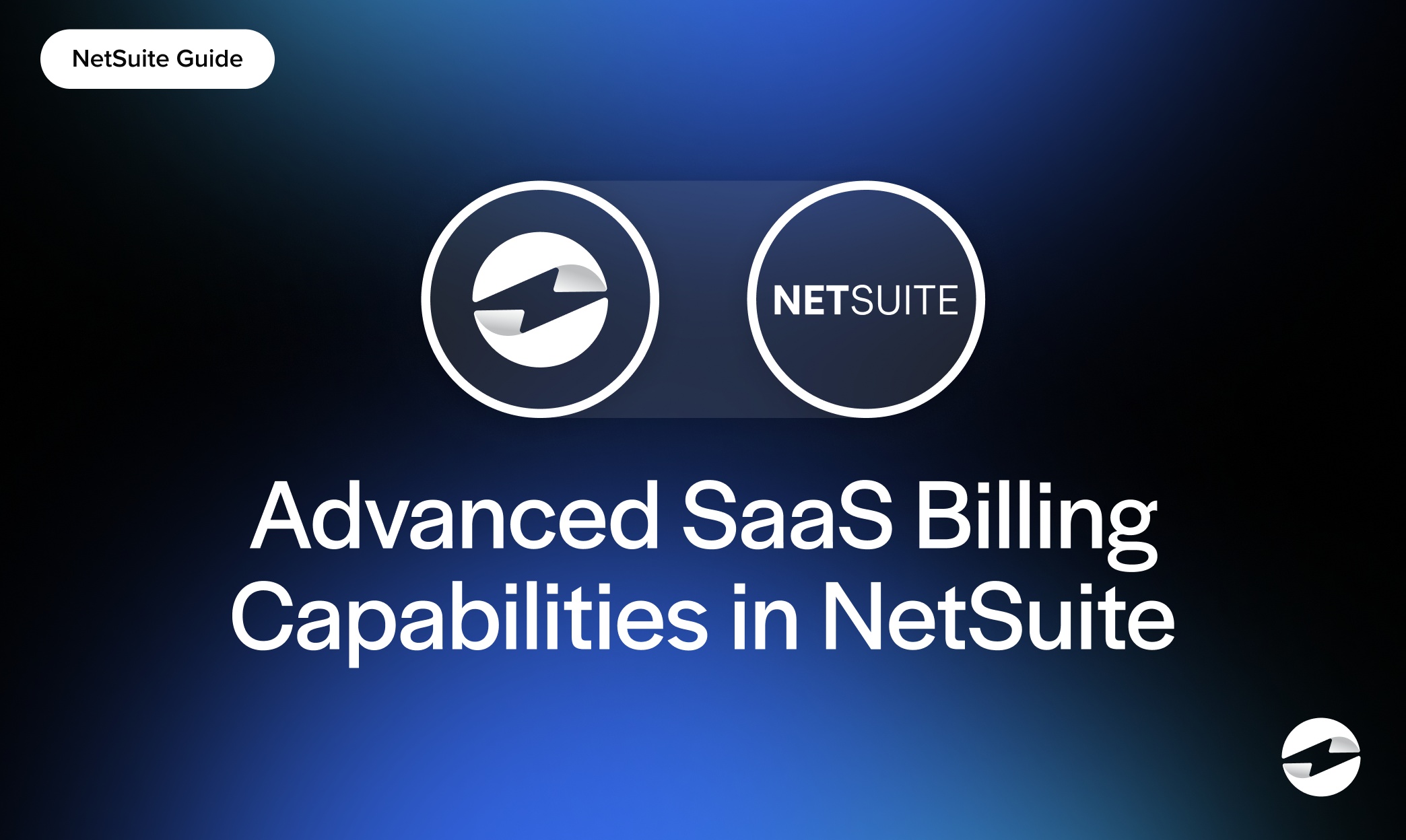 Advanced SaaS Billing Capabilities in NetSuite
