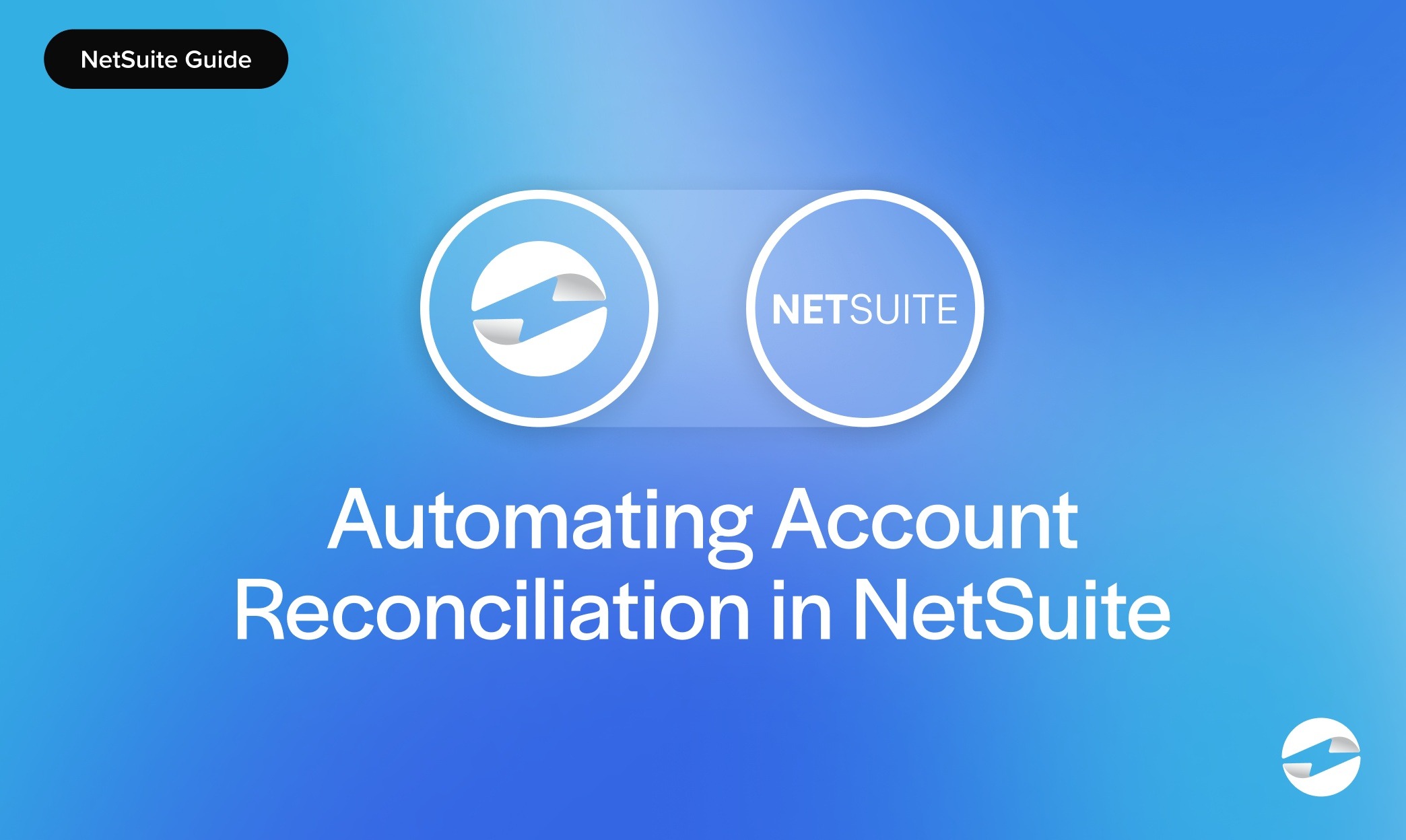 Automating Account Reconciliation in NetSuite