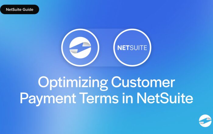 Optimizing Customer Payment Terms in NetSuite