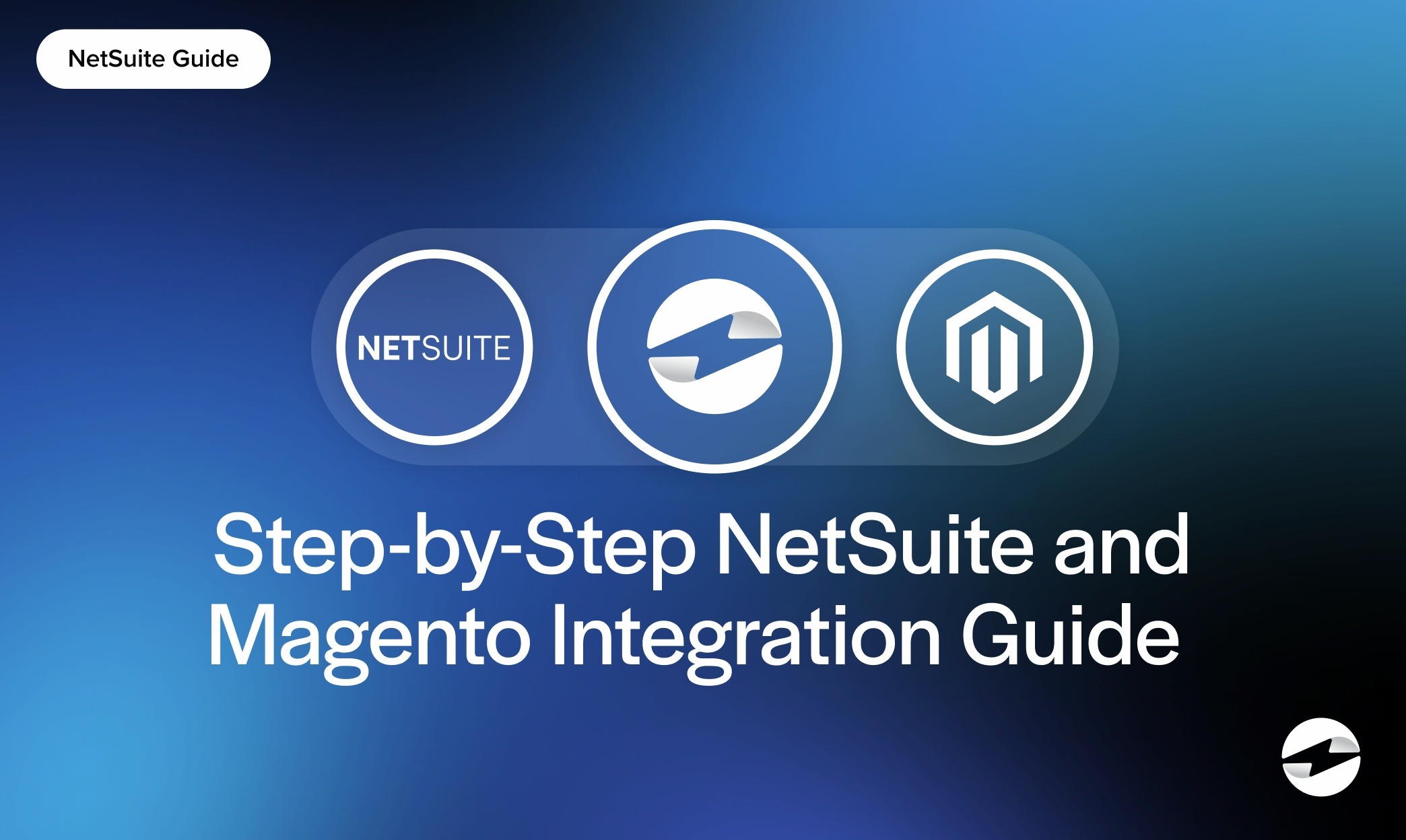 Step-by-Step NetSuite and Magento Integration Guide