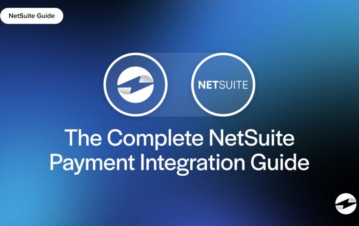 The Complete NetSuite Payment Gateway Integration Guide