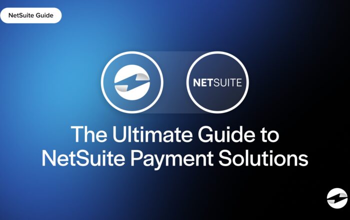The Ultimate Guide to NetSuite Payment Solutions