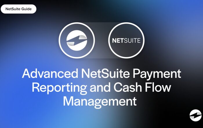 advanced NetSuite payment reporting