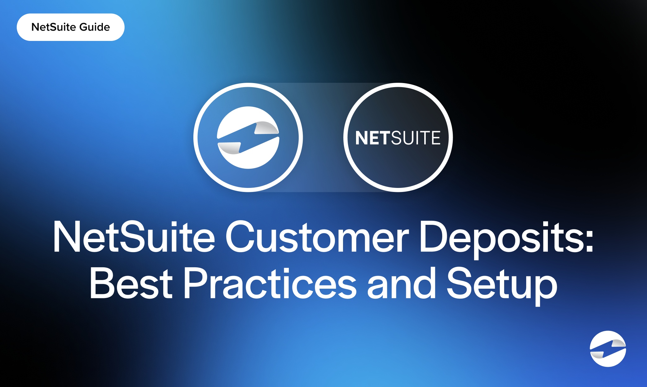 netsuite customer deposits