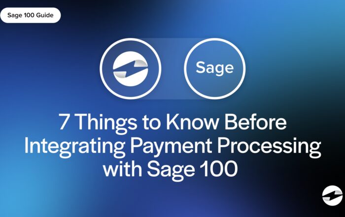 7 Things to Know Before Integrating Payment Processing with Sage 100