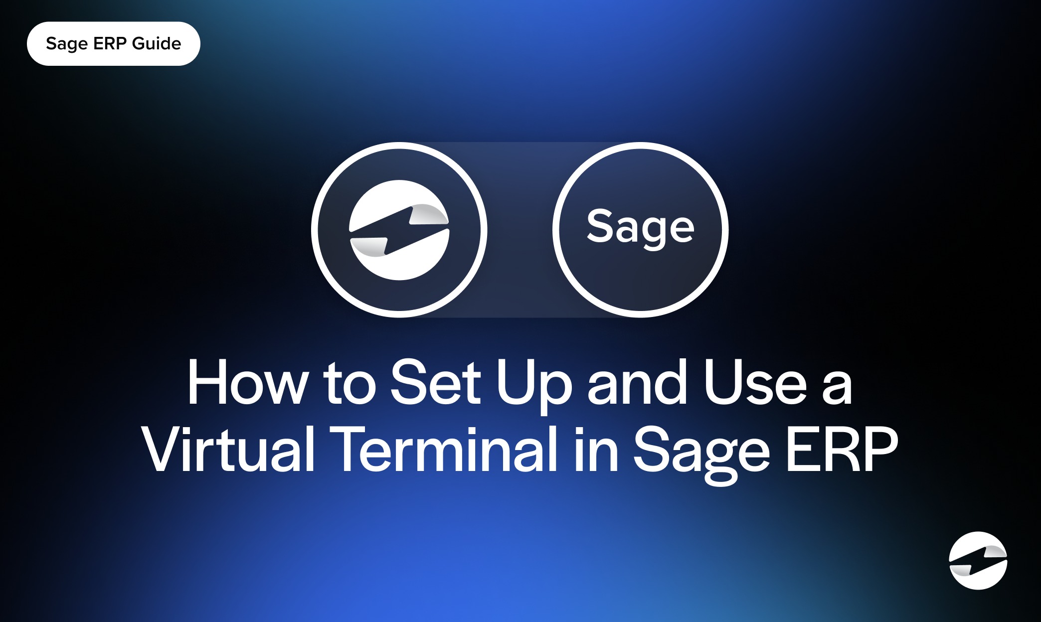 How to Set Up and Use a Virtual Terminal in Sage ERP