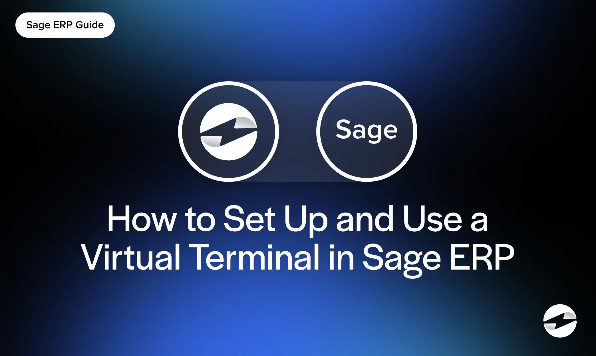 How to Set Up and Use a Virtual Terminal in Sage ERP