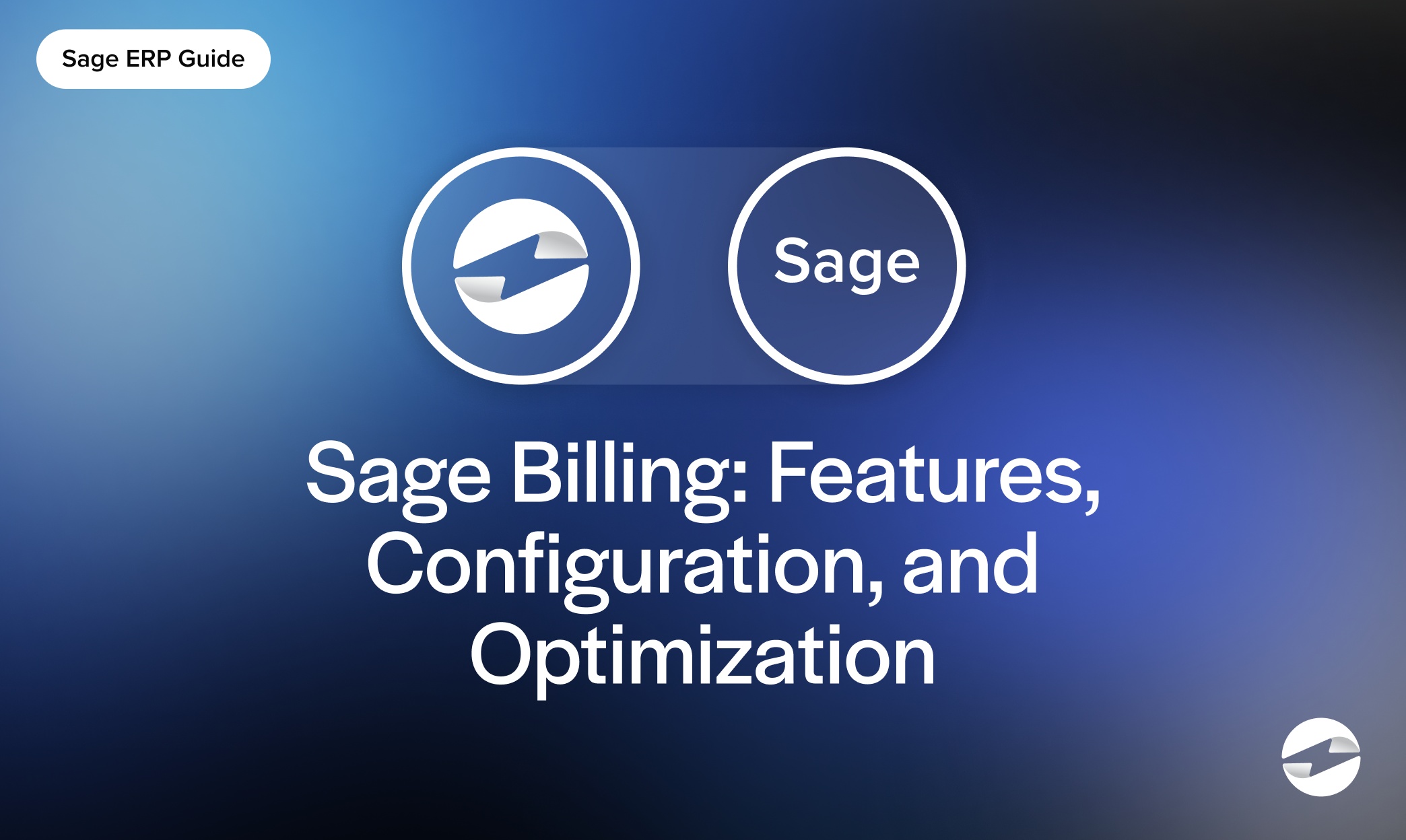 Sage Billing: Features, Configuration, and Optimization