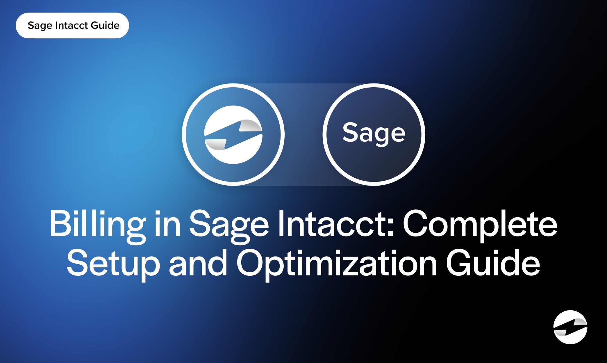 Billing in Sage Intacct: Complete Setup and Optimization Guide