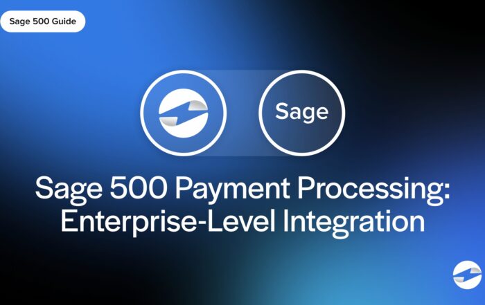 Sage 500 Payment Processing: Enterprise-Level Integration