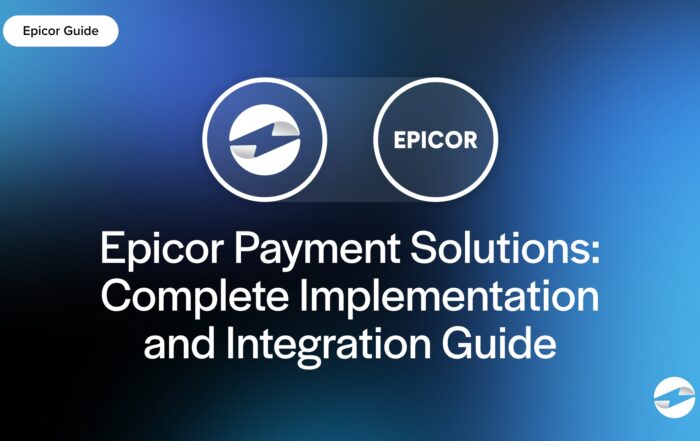 Epicor Payment Solutions- Complete Implementation and Integration Guide