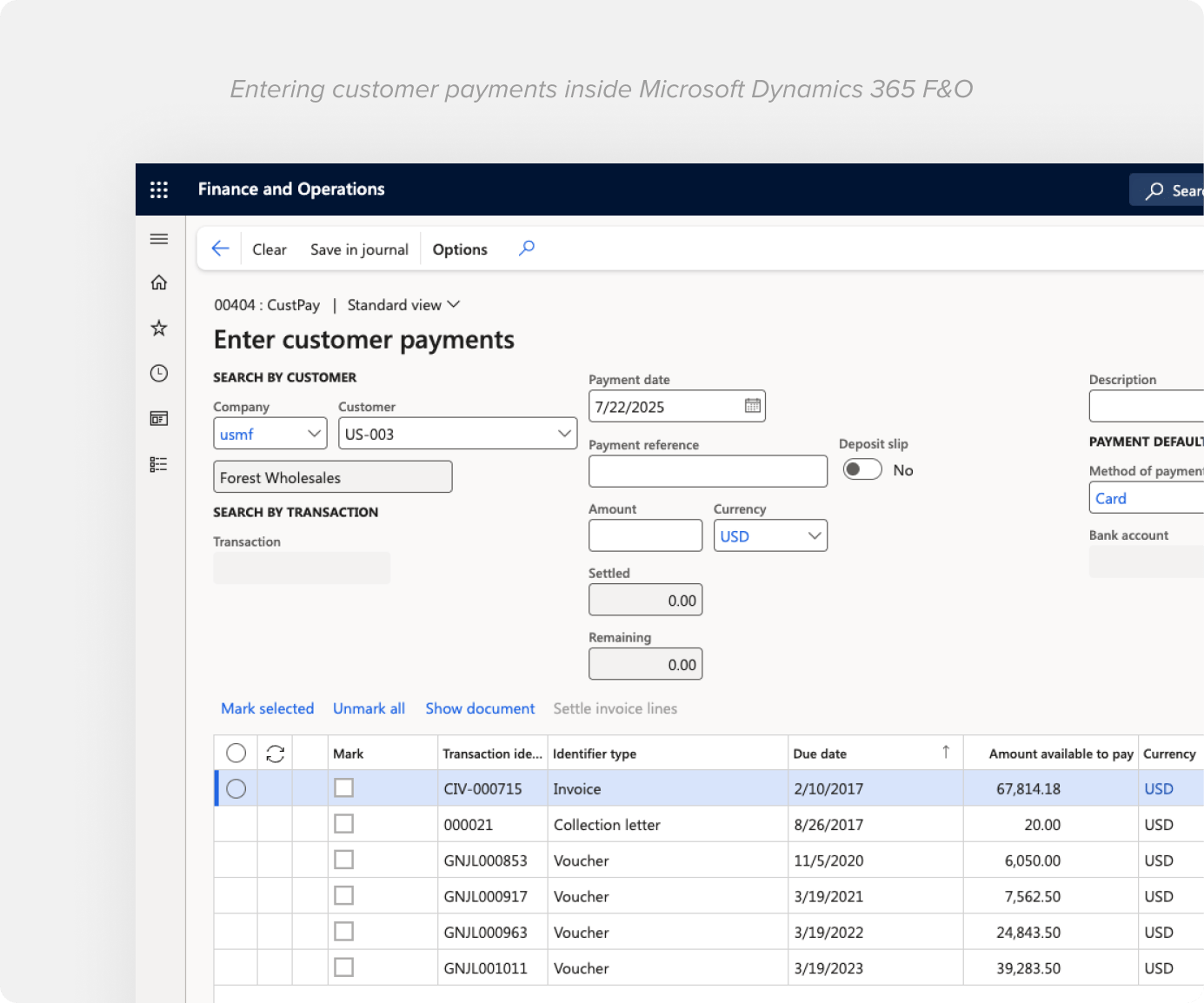 Entering payments in MD 365 F&O Entering payments in MD 365 F&O
