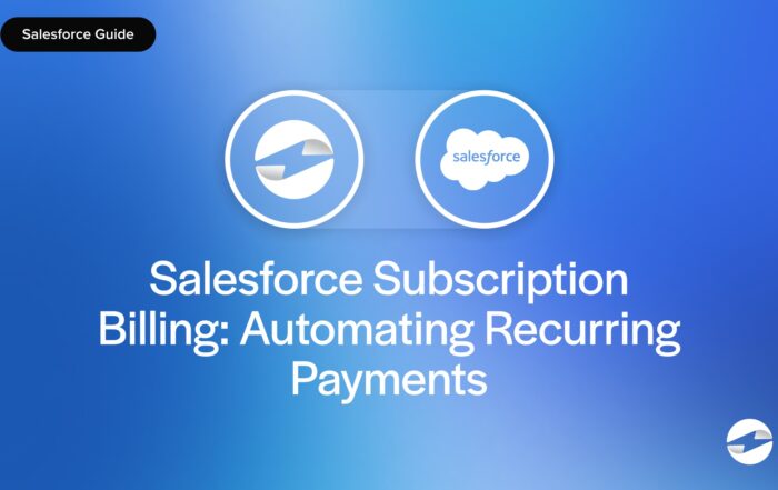 Salesforce Subscription Billing- Automating Recurring Payments
