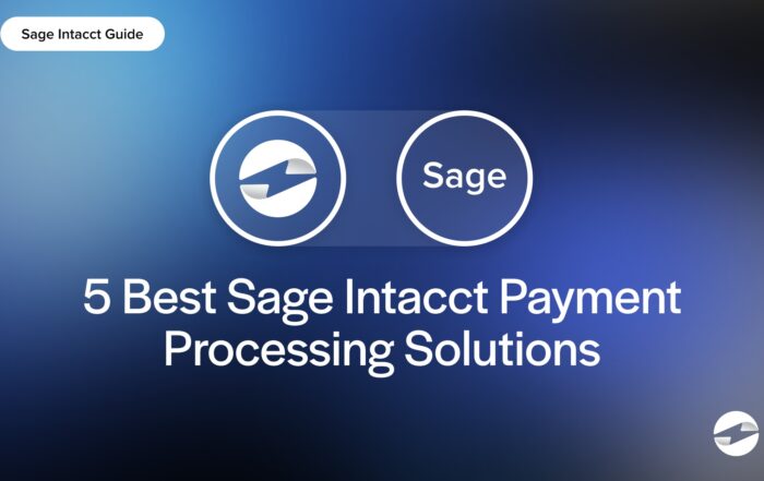 5 Best Sage Intacct Payment Processing Solutions
