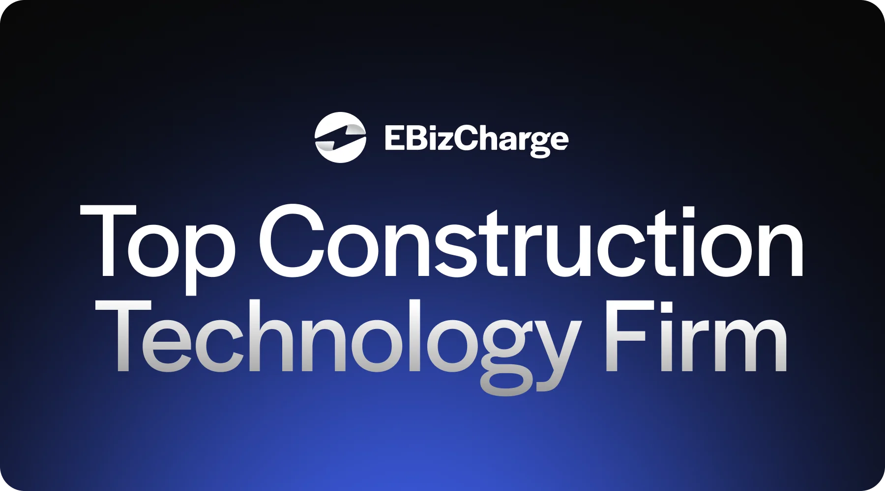 EBizCharge Listed as a 2025 Construction Executive Top Construction Technology Firm 