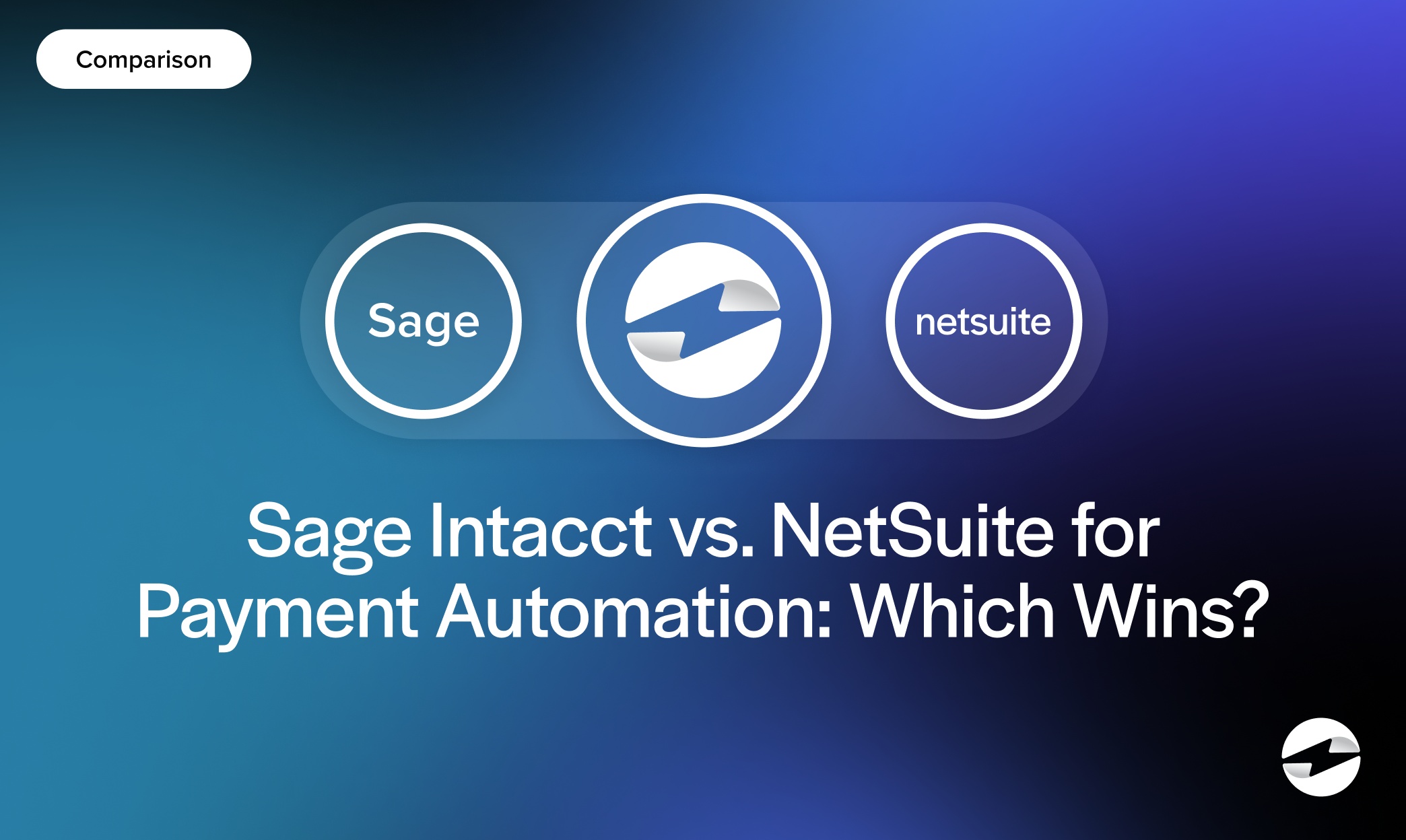 Sage Intacct vs. NetSuite for Payment Automation- Which Wins