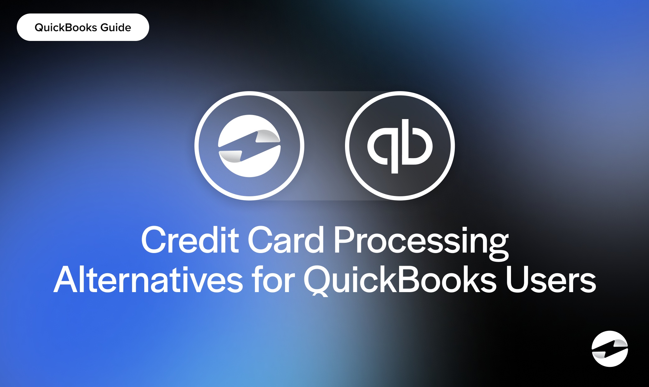Credit Card Processing Alternatives for QuickBooks Users