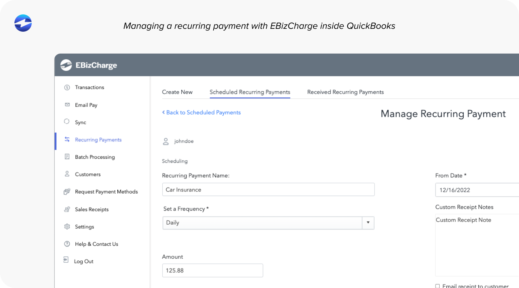 Managing a recurring payment with EBizCharge inside QuickBooks