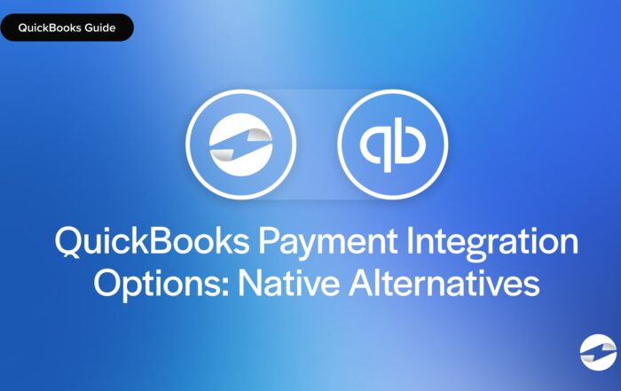 QuickBooks Payment Integration Options- Native Alternatives