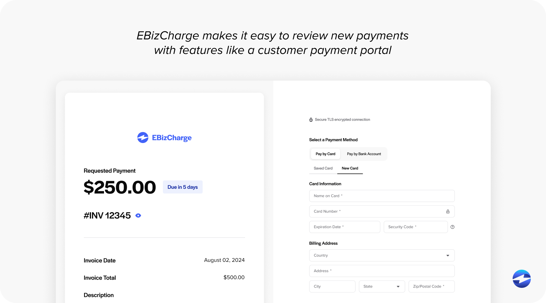 EBizCharge makes it easy to review new payments with features like a customer payment portal