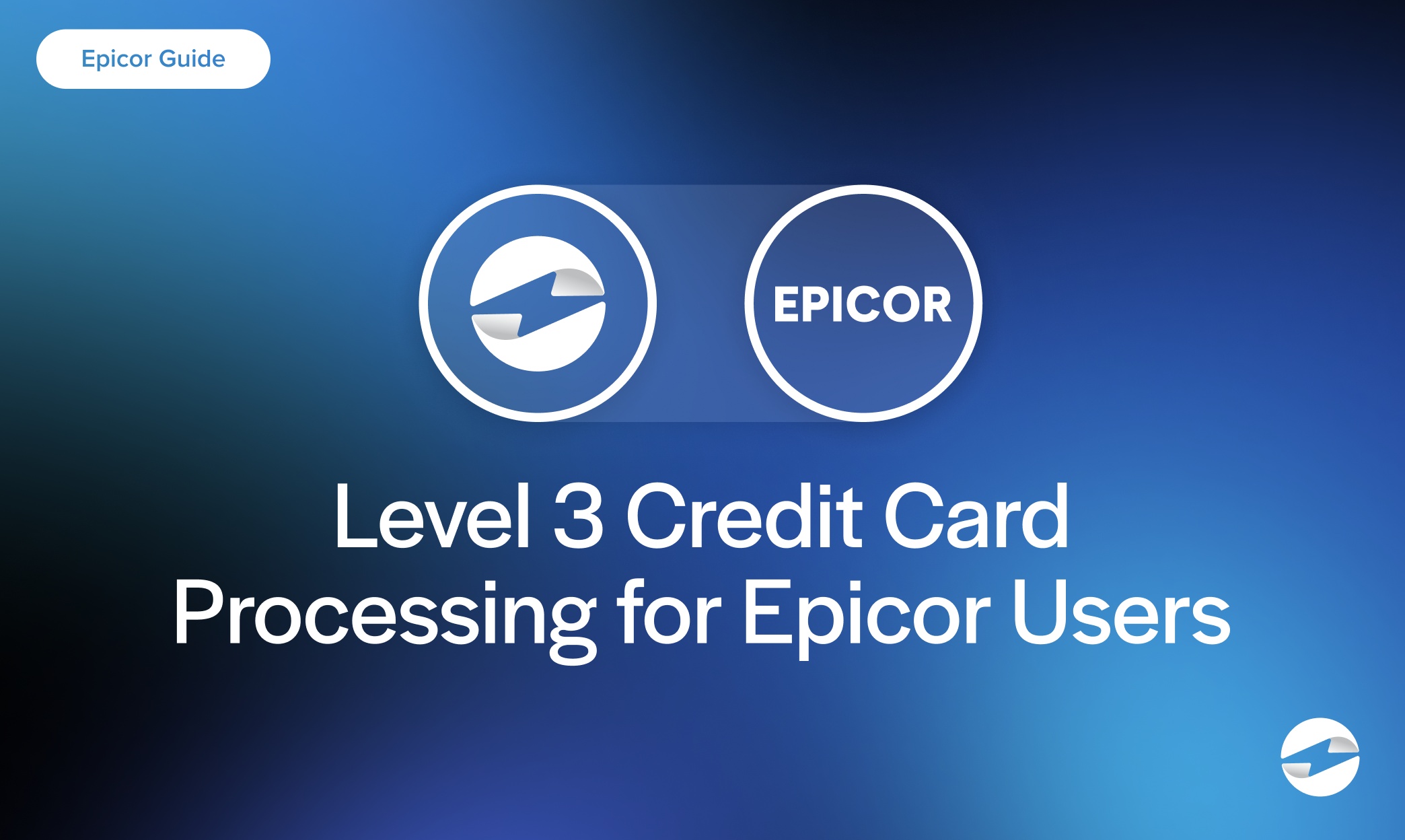 Level 3 Credit Card Processing for Epicor Users