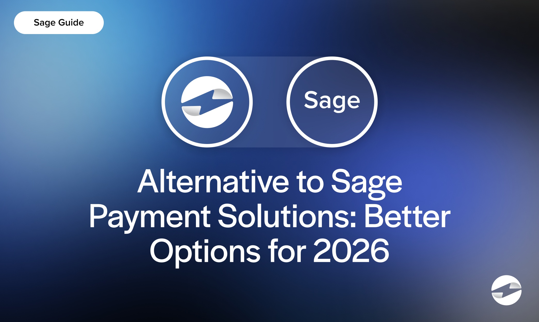 Alternative to Sage Payment Solutions- Better Options for 2026