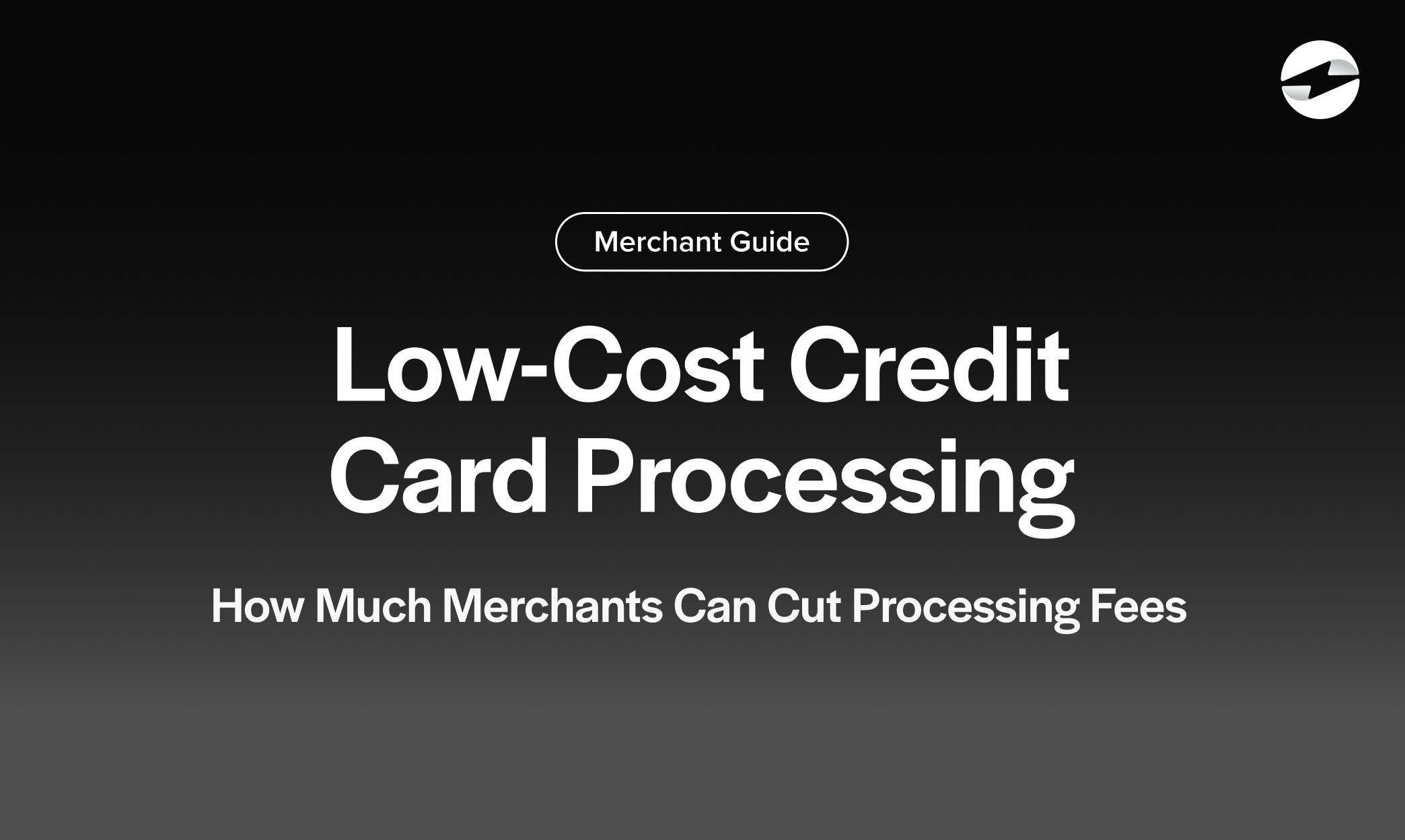 Low-Cost Credit Card Processing