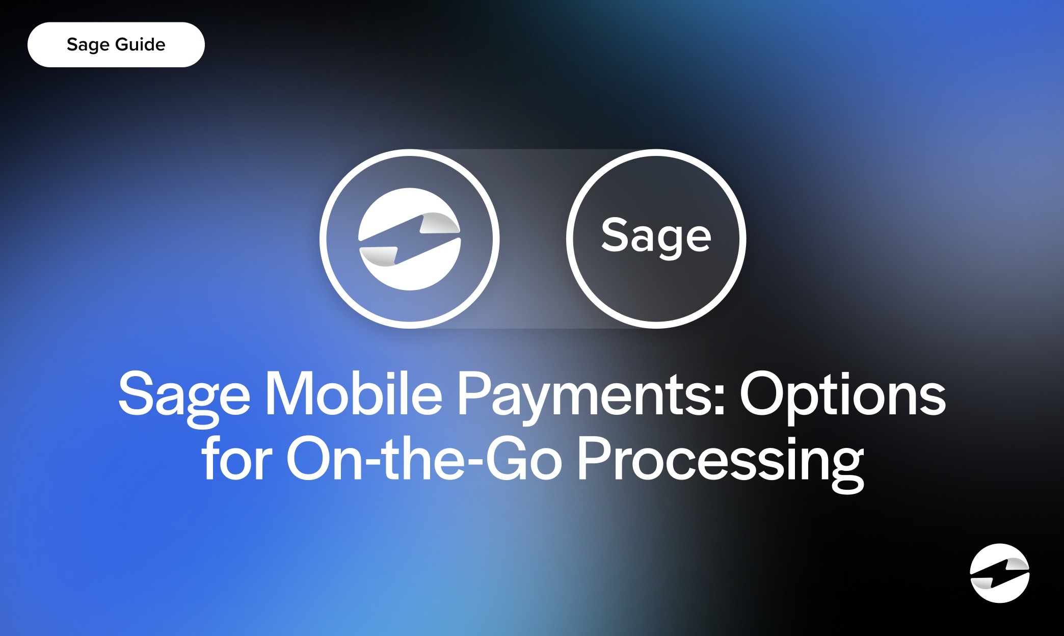 Sage Mobile Payments- Options for On-the-Go Processing