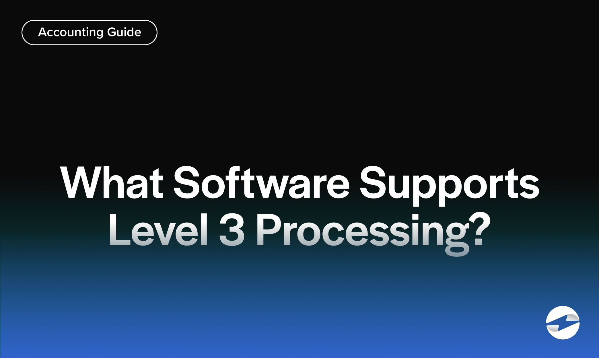 What Software Supports Level 3 Processing