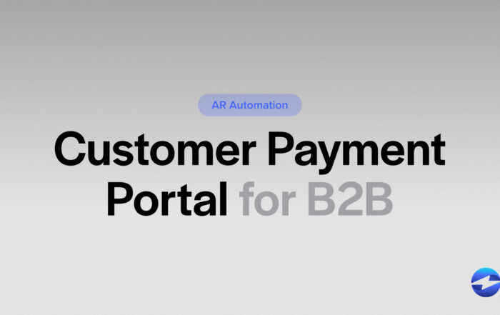 Customer Payment Portal for B2B- How Self-Service Payments Reduce AR Workload