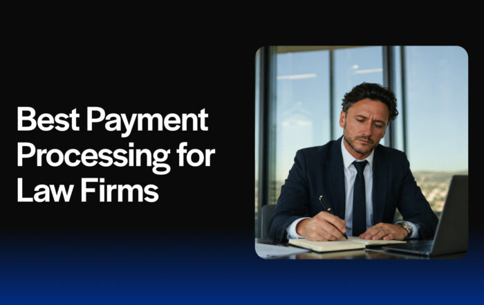 Best Payment Processing Solutions for Law Firms
