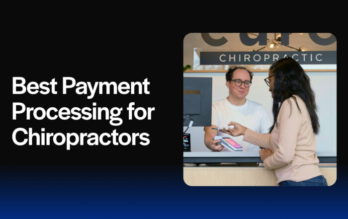 Best Payment Processing for Chiropractors