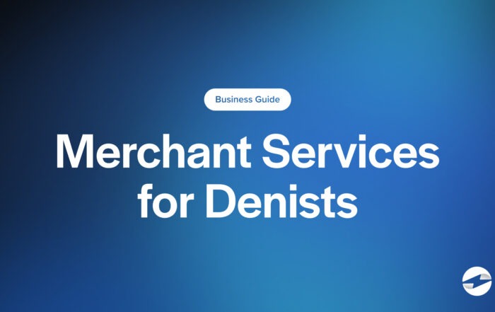 Merchant Services for Denists