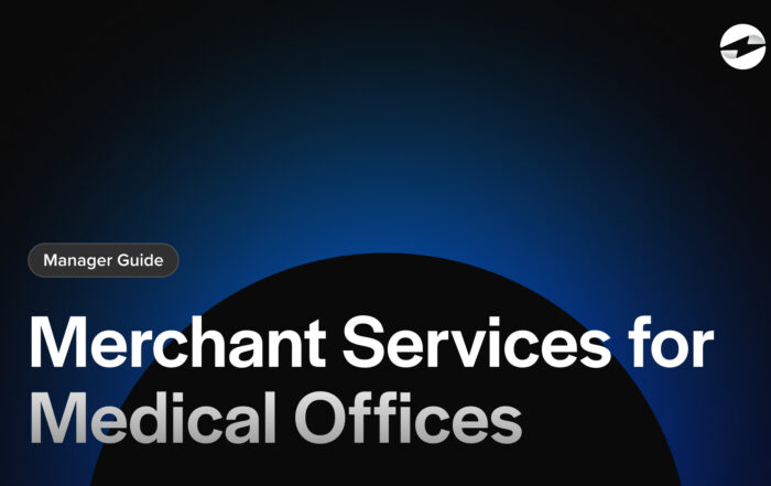 Merchant Services for Medical Offices