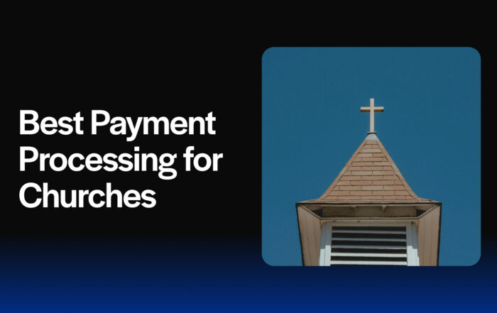 Best Payment Processing for Churches