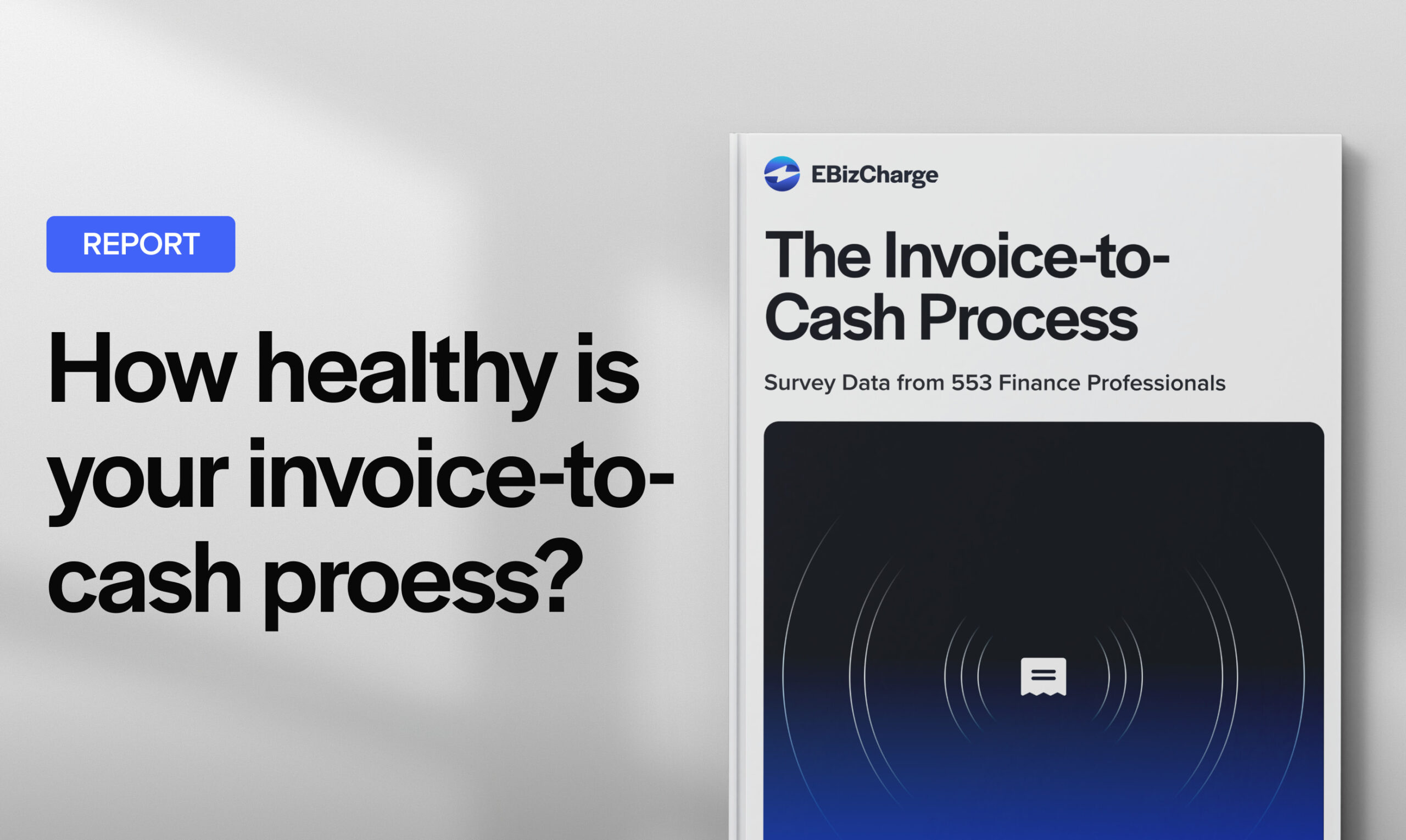 invoice-to-cash process survey data from 553 professionals