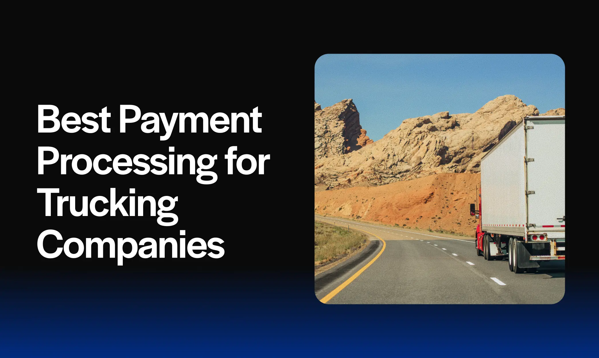 best payment processing for trucking businesses