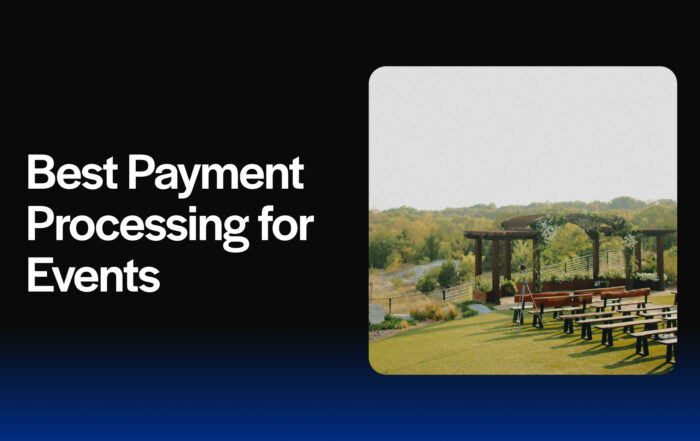 Best Payment Processing for Events
