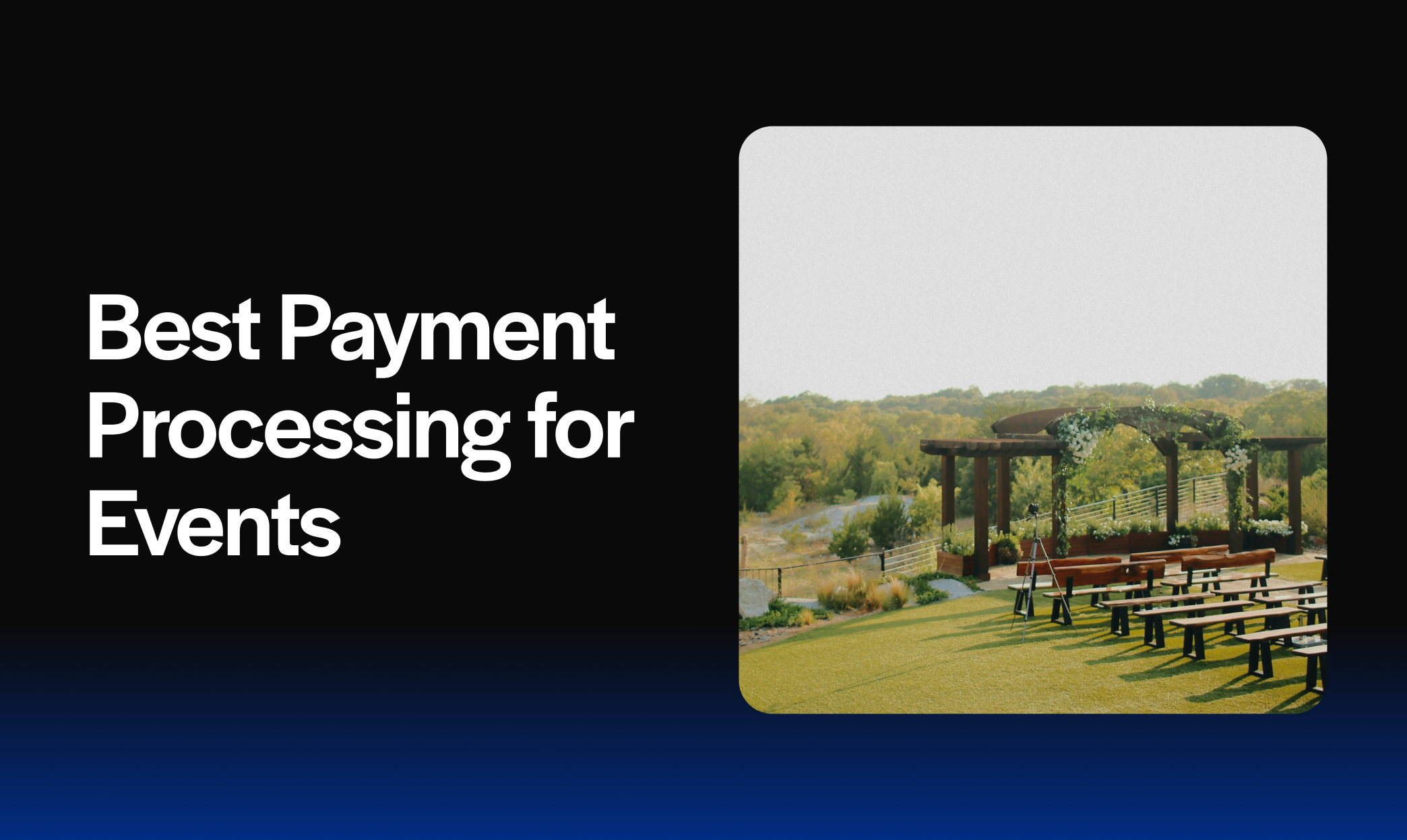 Best Payment Processing for Events