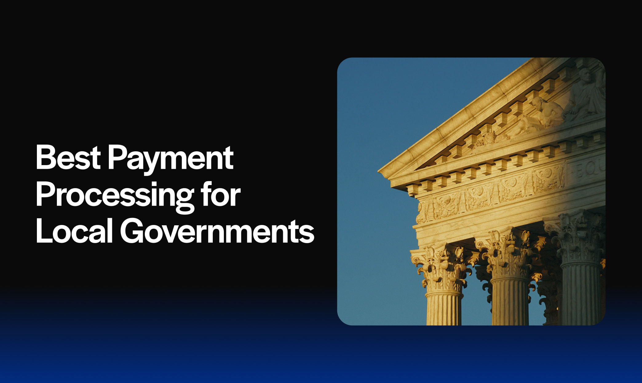 Best Payment Processing for Local Governments