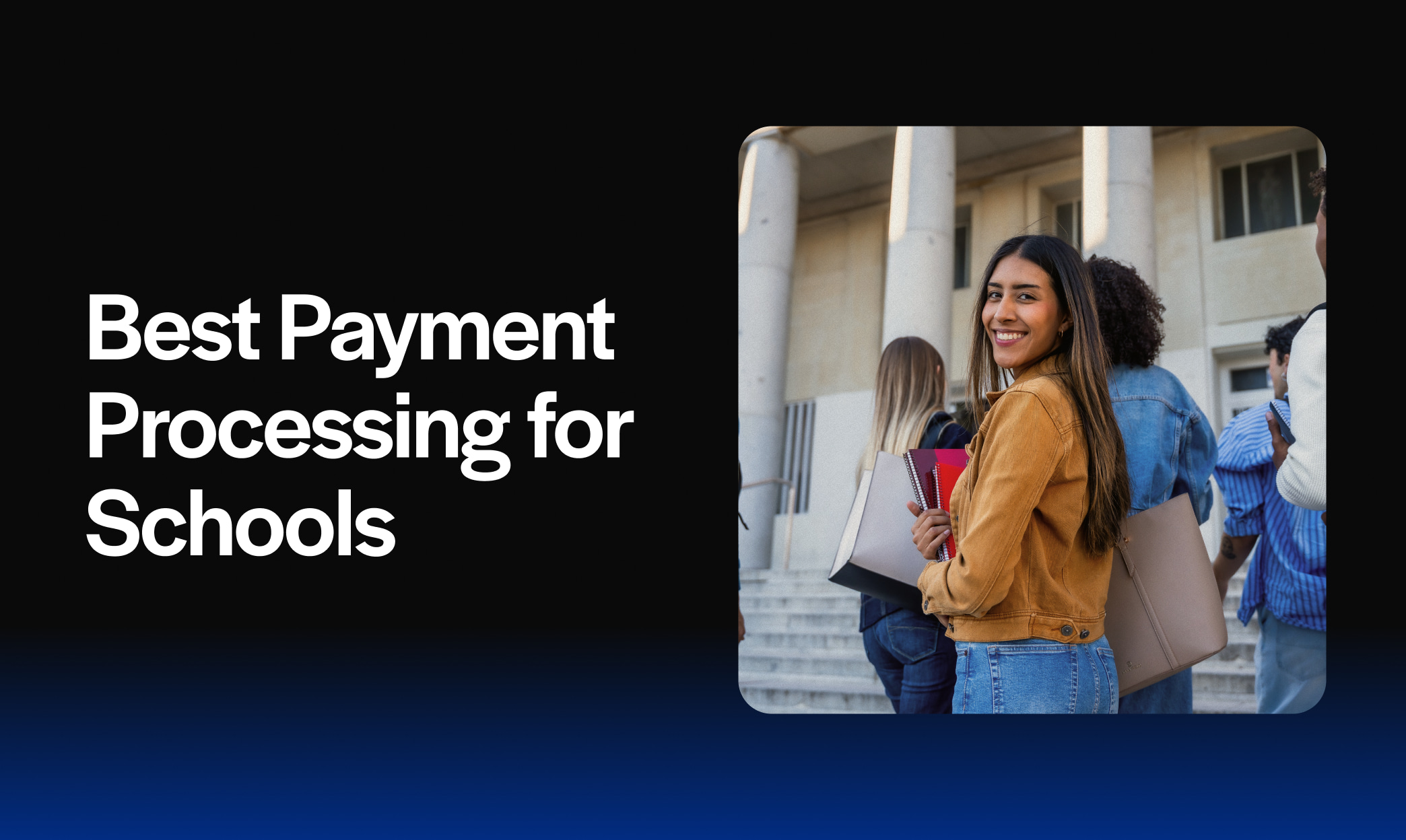 Best Payment Processing for Schools